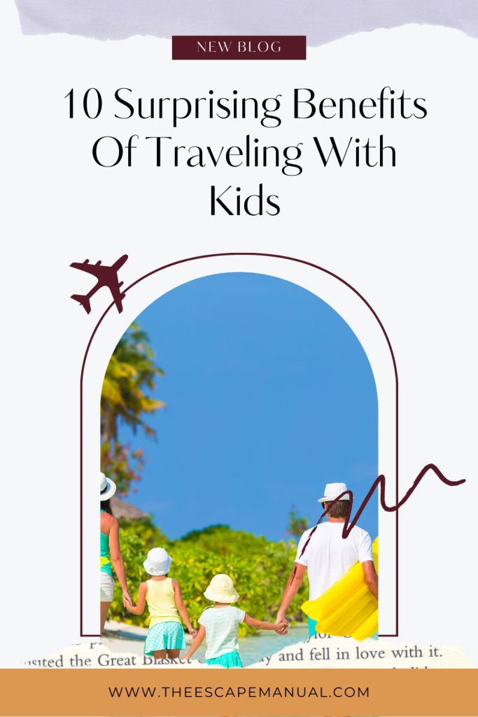 The many benefits of traveling with family